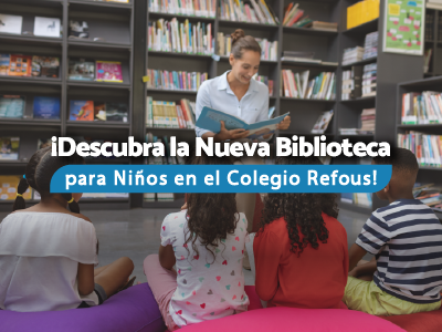 ¡Descubra la nueva biblioteca para niños en el Colegio Refous!
